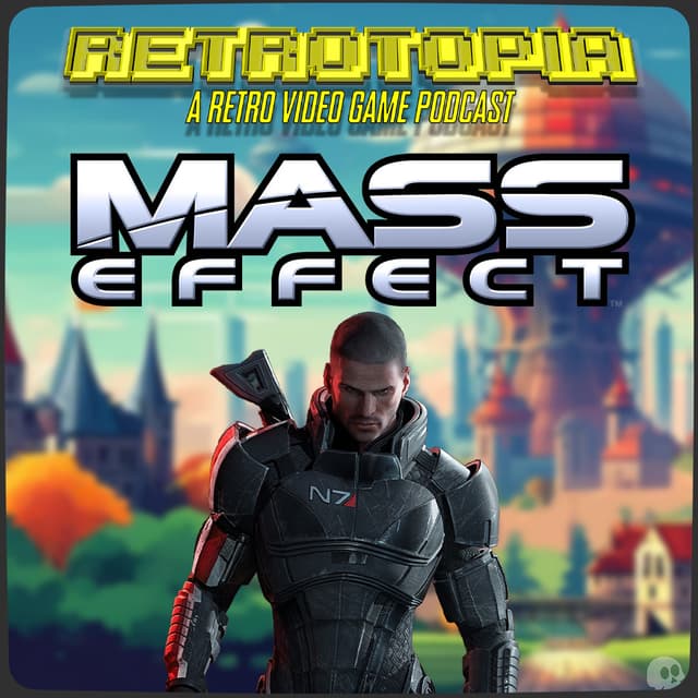 Retrotopia Talks Mass Effect