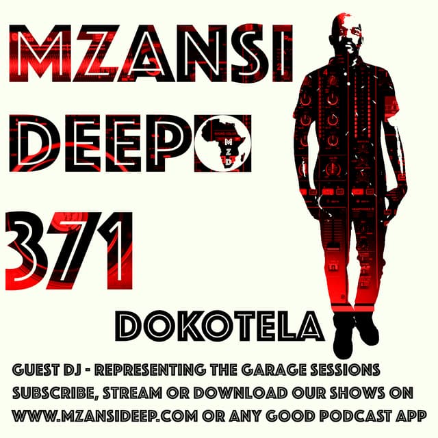 Session 371 - Dokotela - Deep House Vinyl GUEST Mix