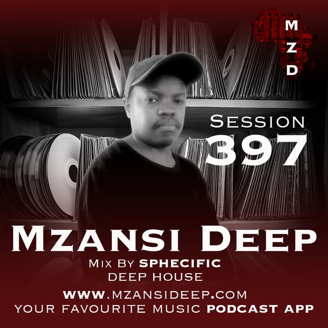 Session 397 - Sphecific - Deep House
