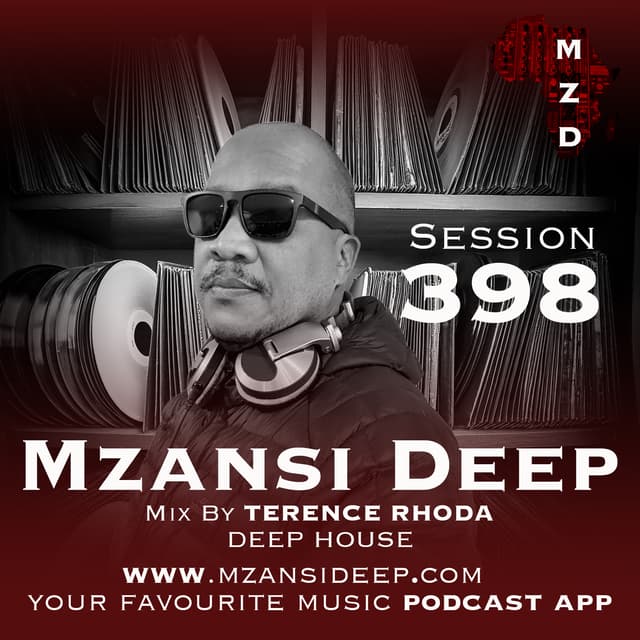 Session 398 - Terence Rhoda - Deep House