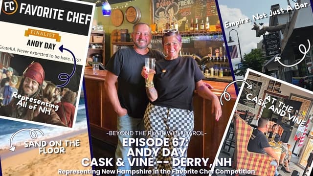 Andy Day: Competing for New Hampshire in Favorite Chef | Ep. 67