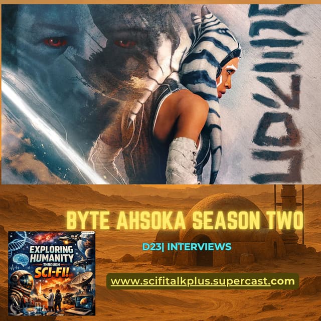 Byte — D23: Ahsoka Season Two