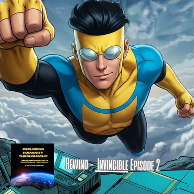 Rewind: Invincible — Part Two