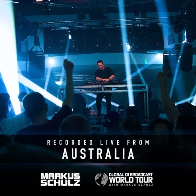Global DJ Broadcast World Tour: Australia 2025