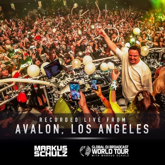 Global DJ Broadcast: World Tour - Markus Schulz Live from Avalon, Los Angeles (NYE 2026)