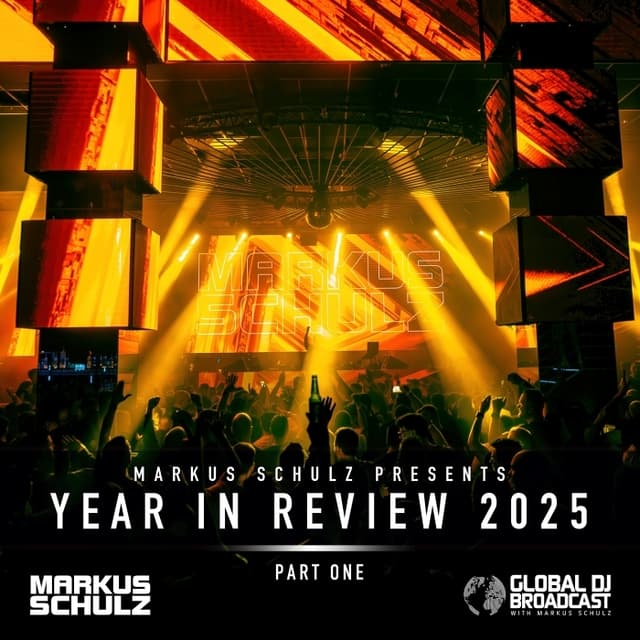 Global DJ Broadcast Year in Review 2025 Part 1