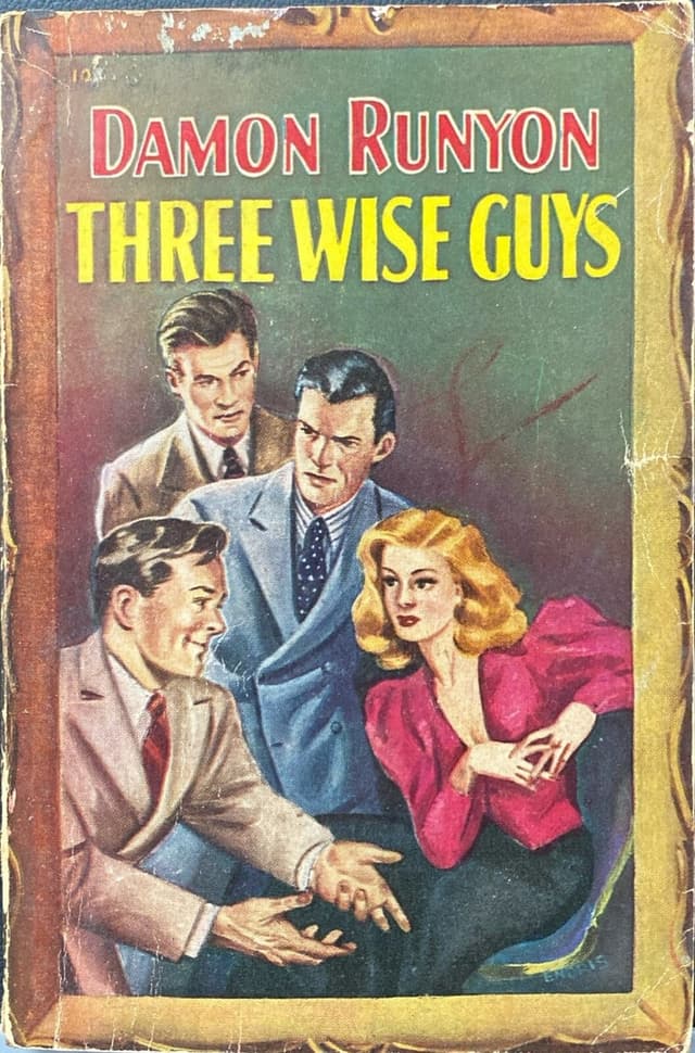 THREE WISE GUYS by DAMON RUNYAN