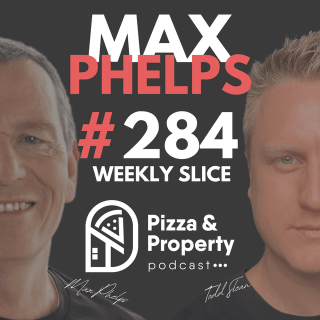 Weekly Slice 284: Interest Rate Rise! 0.25% Borrowing change… what does this mean for us? - with Max Phelps and Todd Sloan