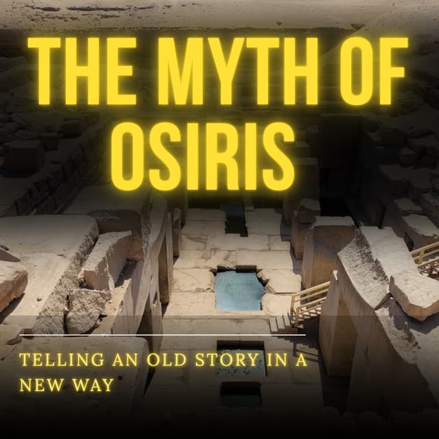 The Myth of Osiris