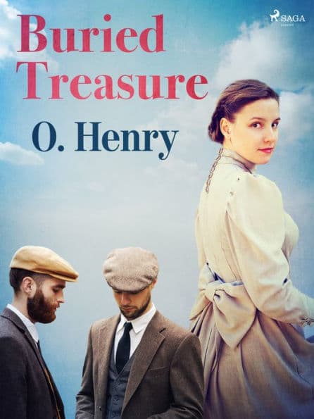 BURIED TREASURE by O.HENRY