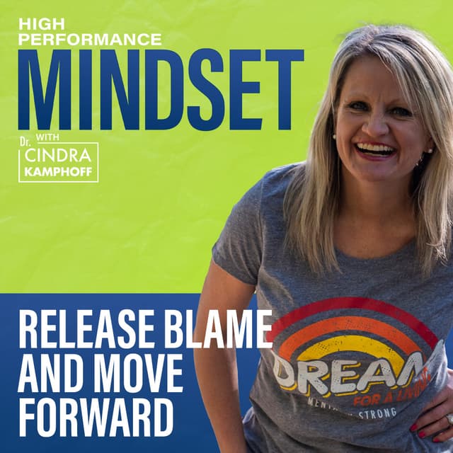 763: Release Blame and Move Forward