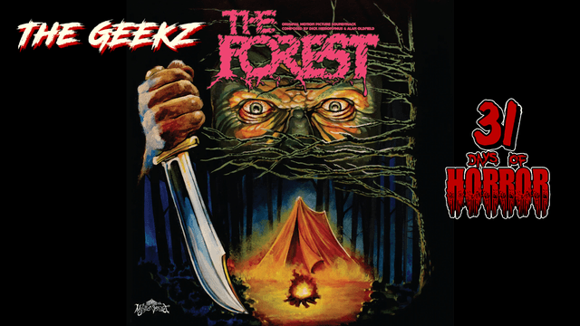 THE FOREST (1982) Review – A Forgotten '80s Backwoods Slasher Nightmare! | 31 Days of Horror Night 24