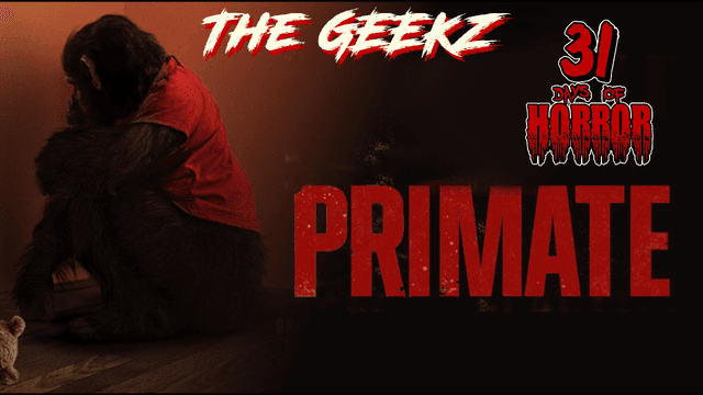 PRIMATE (2025) Review – When a Chimpanzee Turns Deadly! | 31 Days of Horror Night 22