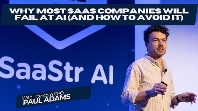 Why Most B2B Companies Are Failing at AI (And How to Avoid It) with Intercom’s CPO