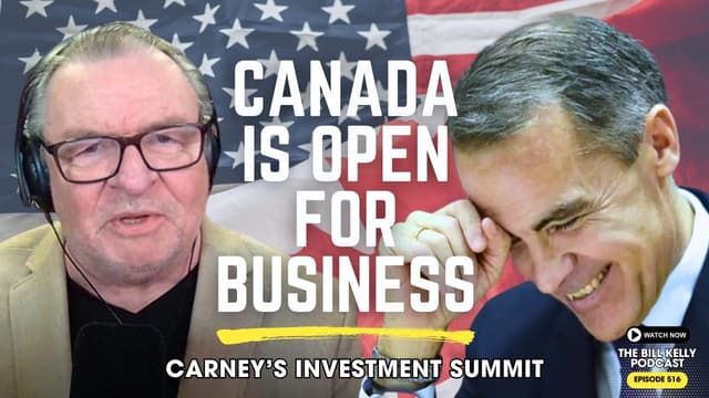 Critics of Carney’s Canada Investment Summit Are DELUSIONAL! The World Needs This