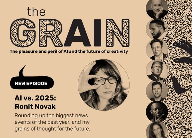 PODCAST: AI vs. 2025—My grains of thought