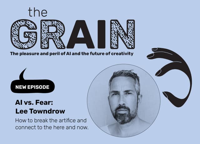 PODCAST: AI vs. Fear—Lee Towndrow