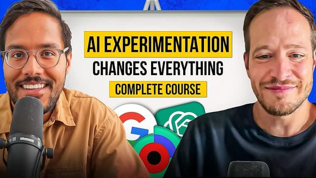 Complete Course: AI Experimentation