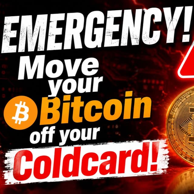 URGENT! Coldcard MK3 Vulnerability! Move Your BTC Now!