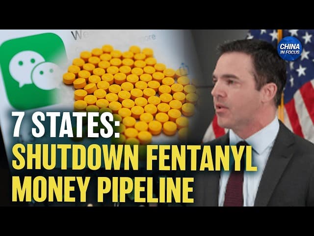 Fentanyl-Linked Money Laundering on Chinese Chat Apps | China in Focus