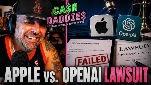 Cash Daddies #275: Apple vs. OpenAI