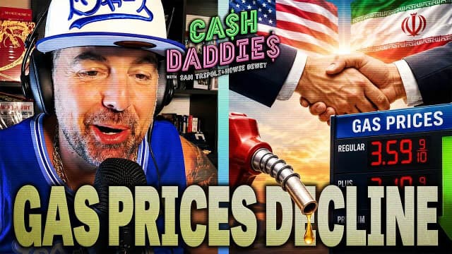 Cash Daddies 272: Why Gas Prices Are Falling (6/22/26)