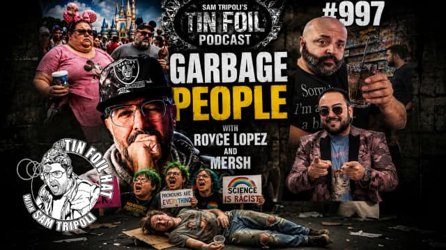 #997: Garbage People With Royce Lopez and Merch