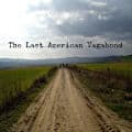 The Last American Vagabond
