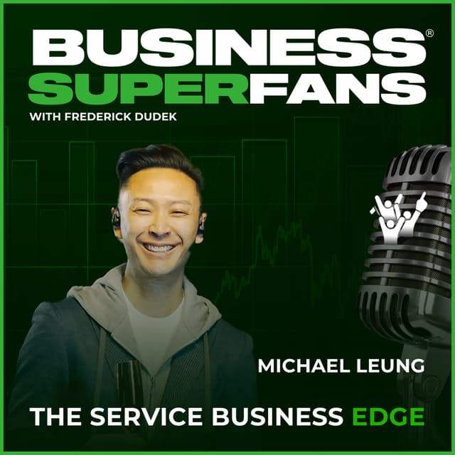Listening Creates Innovation: How Michael Leung Gave People Their Hearing—and Built Superfans | Ep. 177
