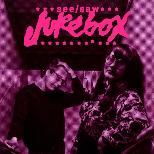 see/saw jukebox 13: Sweeping Promises
