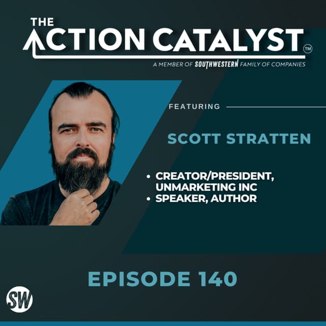 REMASTERED: Un-Selling, with Scott Stratten (Sales, Marketing, Social Media, Business)