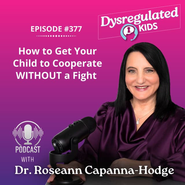 How to Get Your Child to Cooperate WITHOUT a Fight | Co-Regulation | E377