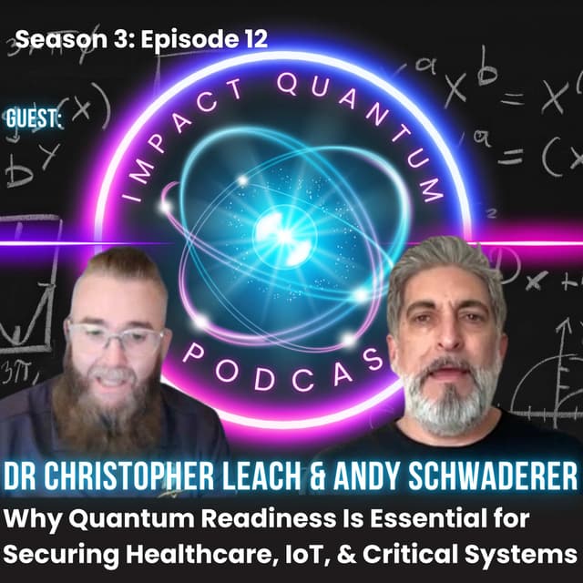 Why Quantum Readiness Is Essential for Securing Healthcare, IoT, and Critical Infrastructure