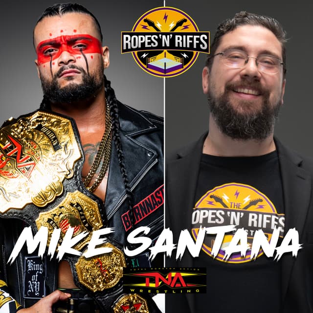 Mike Santana on TNA Wrestling Rebellion, His Entrance Theme, Best Current TNA Entrance Themes