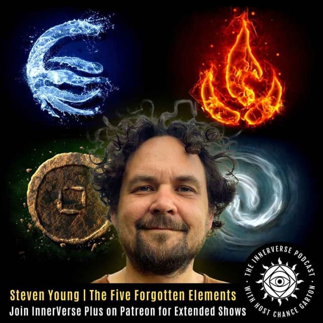 The Five Forgotten Elements: Astonishing Alchemical Knowledge with Steven Young