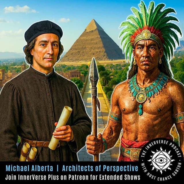 Architects of Perspective: How Ancient History Was Fabricated, Not Found, with Michael Alberta