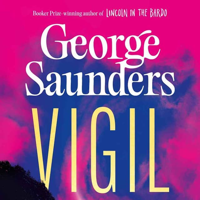 Little Atoms 984 - George Saunders' Vigil