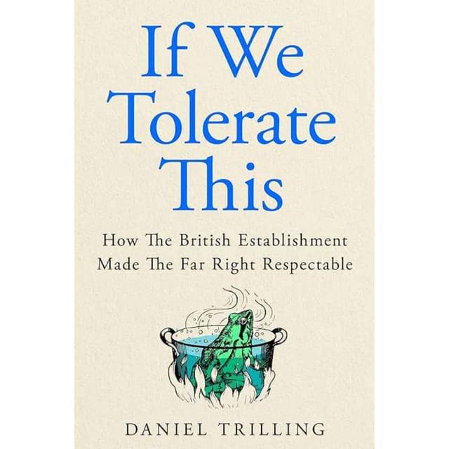 Little Atoms 998 - Daniel Trilling's If We Tolerate This