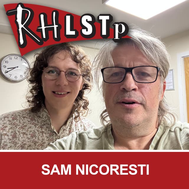 RHLSTP 593 - Sam Nicoresti