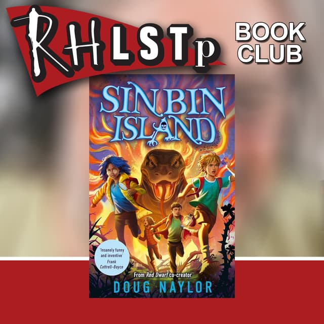 RHLSTP Book Club 166 - Doug Naylor