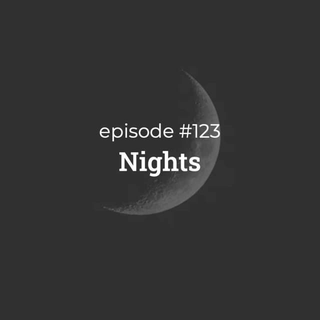 #123 BAMR: Nights