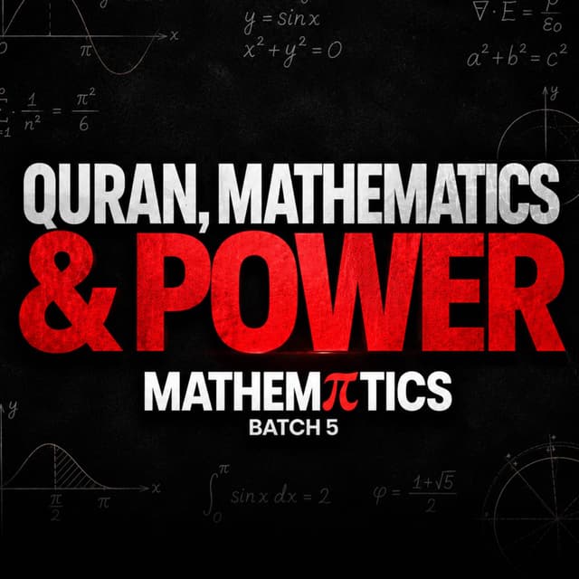Qur’an and Mathematics: The Hidden Connection | Sahil Adeem Podcast