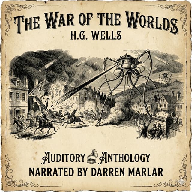 The War of the Worlds by H.G. Wells: Chapter Twenty