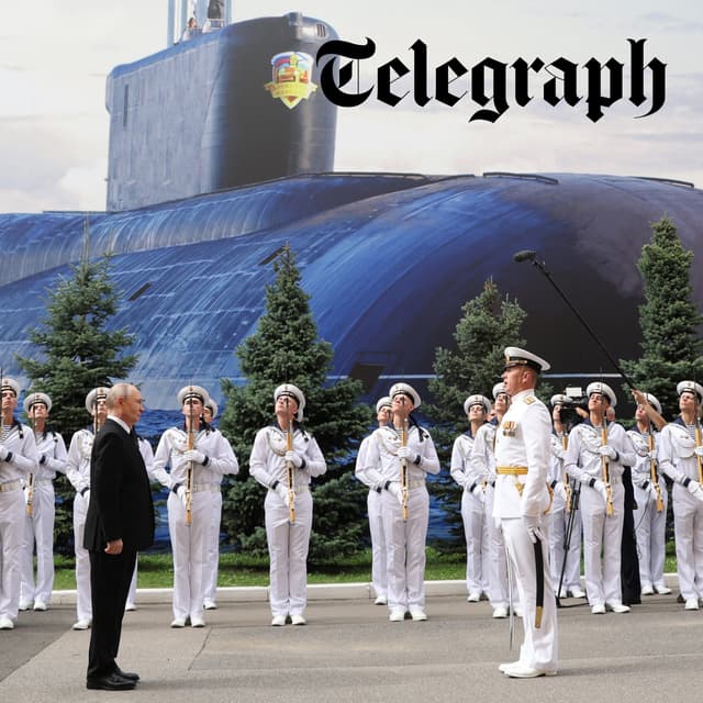 ‘Humiliated’ Putin poses with fake submarine after navy parade cancelled & Ukraine strikes Iranian tanker in Caspian Sea