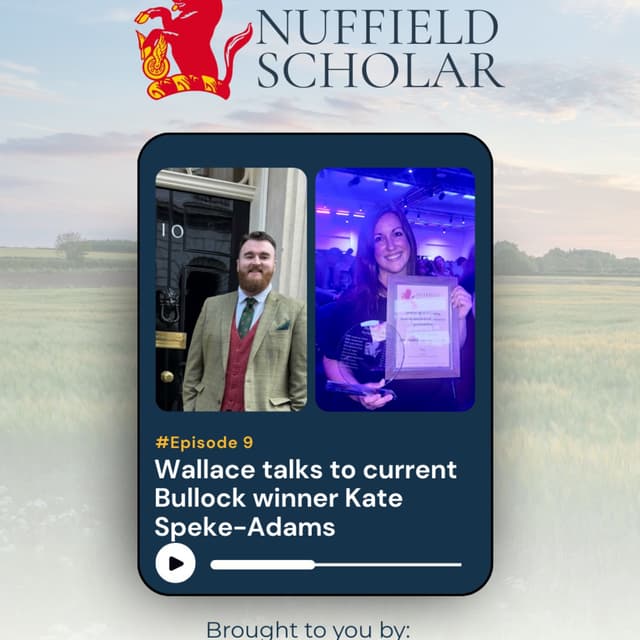 Tales of a Nuffield Scholar with Kate Speke Adams