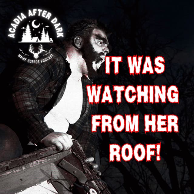 She Saw Something on the Roof… and It Wasn’t Human