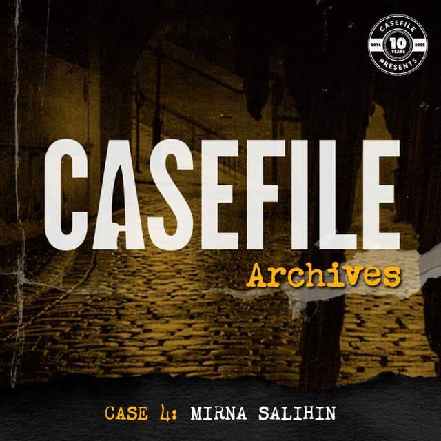 Casefile Archives 4: Mirna Salihin