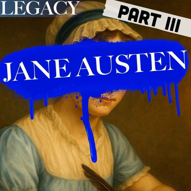 Jane Austen | Feat. Marlon James | It's Jane Austen's World And We're Living In It | 3