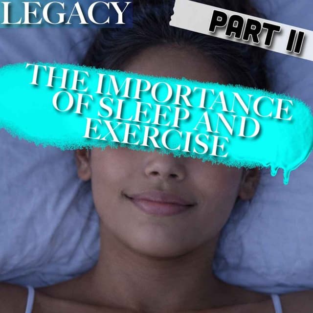 The History of Wellness and Wellbeing | The Importance of Sleep and Exercise | 3