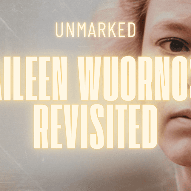 Aileen Wuornos: The Point of No Return
